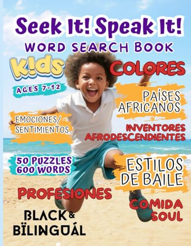 Seek It! Speak It! — SPANISH Word Search for KIDS: A Celebration of Culture, Language & Learning