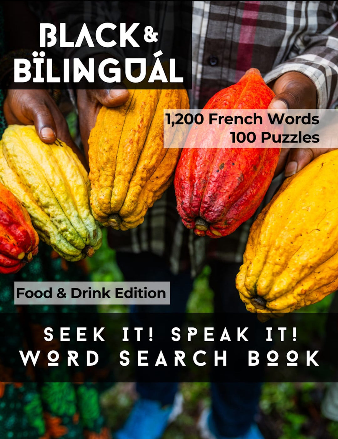 FRENCH - Food & Drink - Seek It! Speak it! Word Search Book